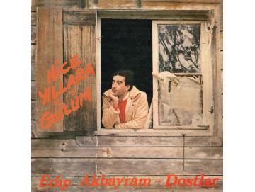 Edip Akbayram / Dostlar - Nice Yıllara Gülüm (LP)