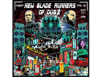New Blade Runners Of Dub - New Blade Runners Of Dub (LP)