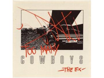 The Ex - Too Many Cowboys (2LP)