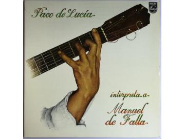 Paco De Lucía - Interpreta A Manuel De Falla (LP)