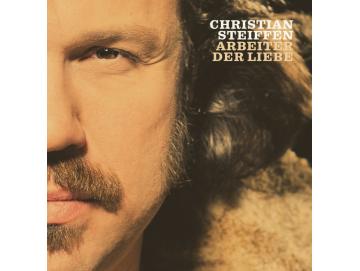Christian Steiffen - Arbeiter Der Liebe (LP)