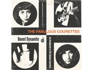 The Courettes - Boom! Dynamite: An Introduction To The Fabulous Courettes (LP) (Colored)