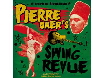 Pierre Omer´s Swing Revue - Tropical Breakdown (LP)