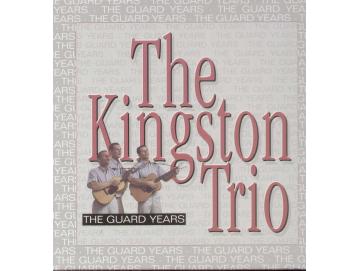 The Kingston Trio - The Guard Years (Box Set)