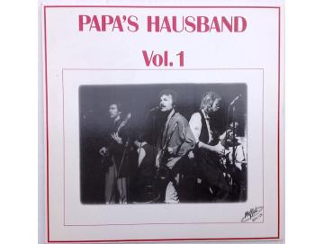 Papa´s Hausband - Papa´s Hausband (Vol. 1) (LP)