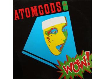 Atomgods - Wow (LP)