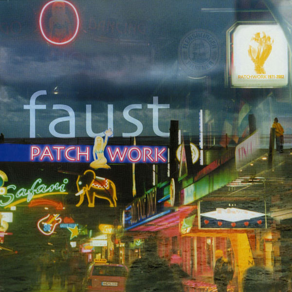 Faust - Patchwork 1971-2002 (LP)