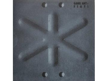 Gang Art - Fiat! (LP)