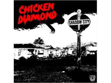 Chicken Diamond - Shadow City (LP)