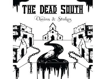 The Dead South - Chains & Stakes (LP)