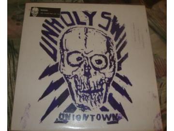 Unholy Swill - Oniontown (Is The Place To Be) (LP)