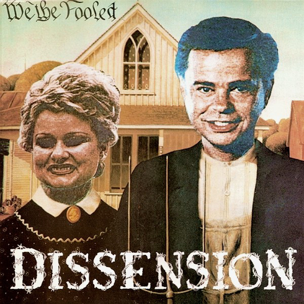 Dissension - We The Fooled (LP)