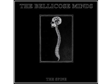 The Bellicose Minds - The Spine (LP)