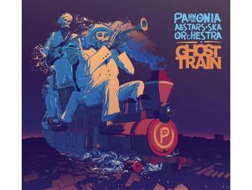Pannonia Allstars Ska Orchestra - Ghost Train (LP)