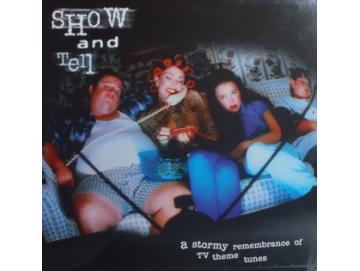 Various - Show And Tell - A Stormy Remembrance Of TV Theme Songs (LP)