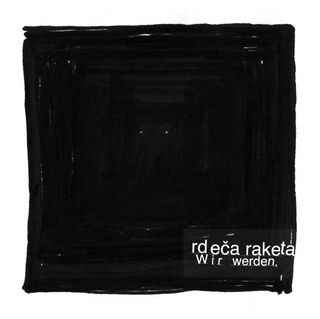 Rdeča Raketa - Wir Werden (LP)