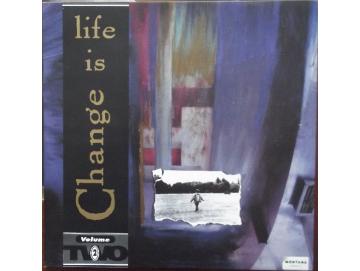 Various - Life Is Change Volume Two (LP)