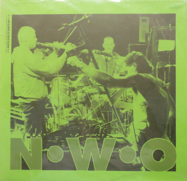 N.W.O. ‎– Neue Welt Ordnung (LP)
