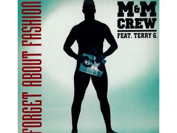 M&M Crew - Forget About Fashion (EP)
