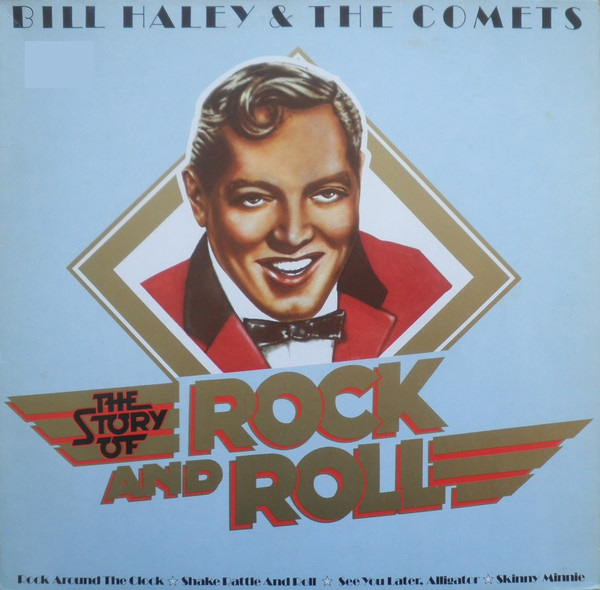 Bill Haley & The Comets - The Story Of Rock And Roll (LP)