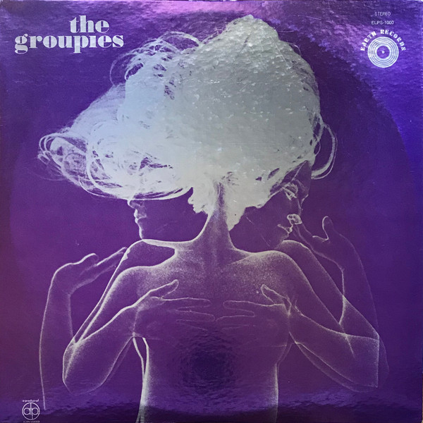 Unknown Artist - The Groupies (LP)