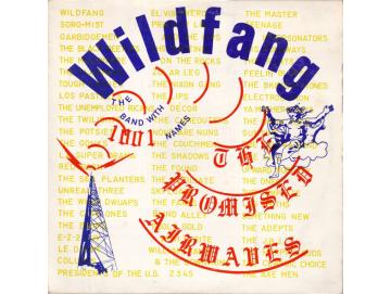 Wildfang, The Band With 1,001 Names ‎– The Promised Airwaves (LP)