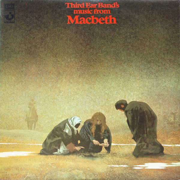 Third Ear Band ‎- Music From Macbeth (LP)