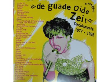 Various - De Guade Oide Zeit: Tondokumente 1977-1985 (3LP)
