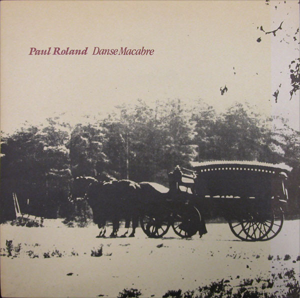 Paul Roland - Danse Macabre (LP)