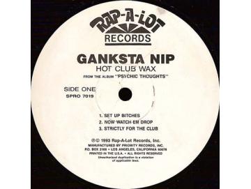 Ganksta NIP - Hot Club Wax (LP)