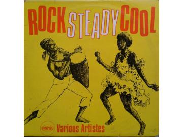 Various - Rock Steady Cool (LP)