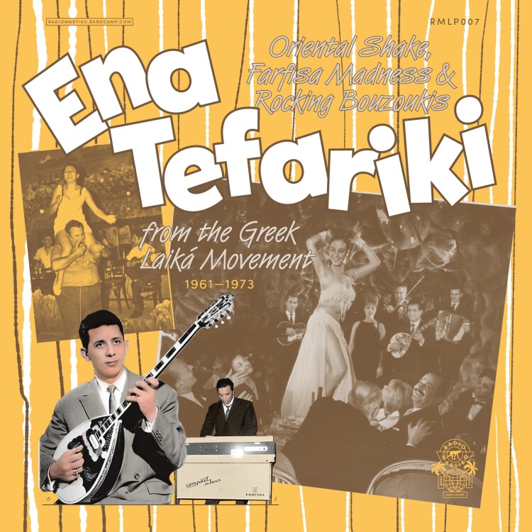 Various - Ena Tefariki: Oriental Shake, Farfisa Madness & Rocking Bouzoukis From The Greek Laika Movement (1961-1973) (2LP)