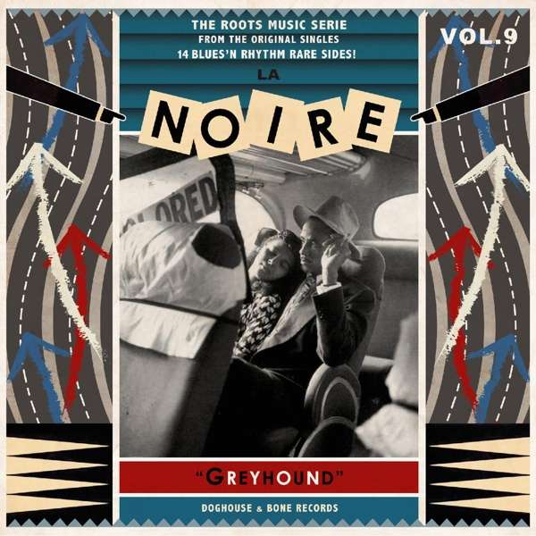 Various - La Noire Vol. 9: Greyhound (LP)