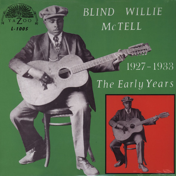 Blind Willie McTell - The Early Years 1927-1933 (LP)