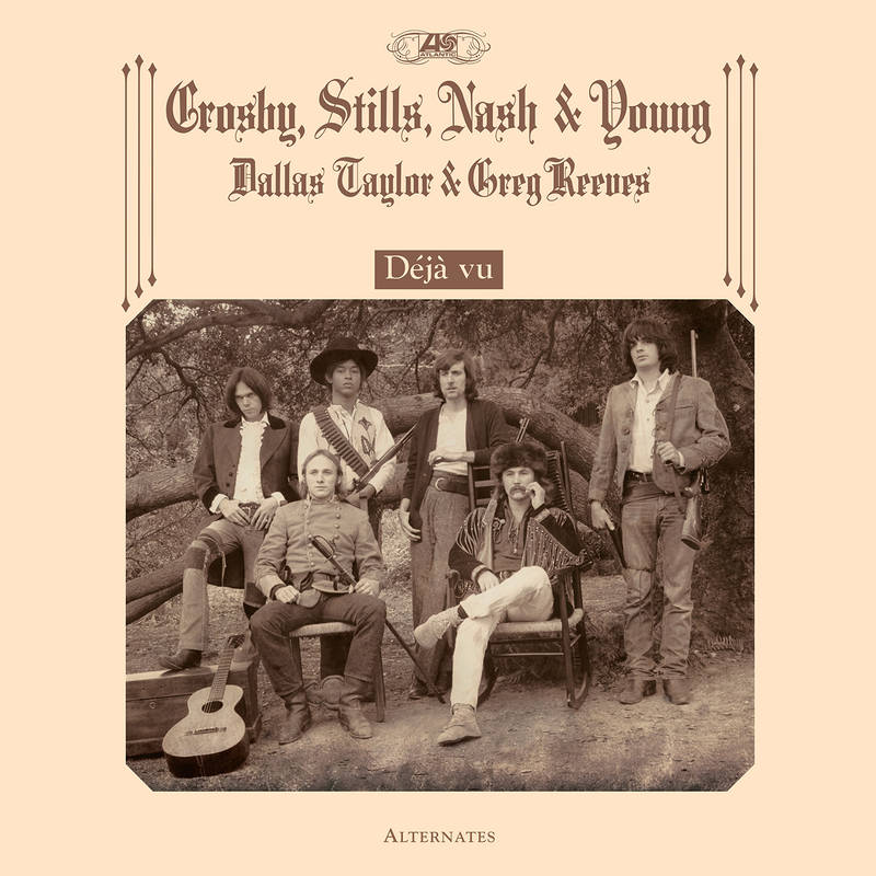 Crosby, Stills, Nash & Young - Déjà Vu Alternates (LP) Crosby, Stills, Nash & Young - Déjà Vu Alternates (LP)