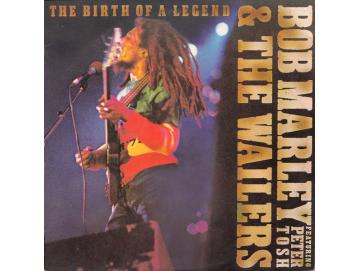 Bob Marley & The Wailers Featuring Peter Tosh - The Birth Of A Legend (LP)