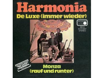 Harmonia - De Luxe (Immer Wieder) / Monza (Rauf Und Runter) (7inch)