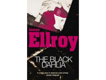 James Ellroy - The Black Dahlia (Buch)