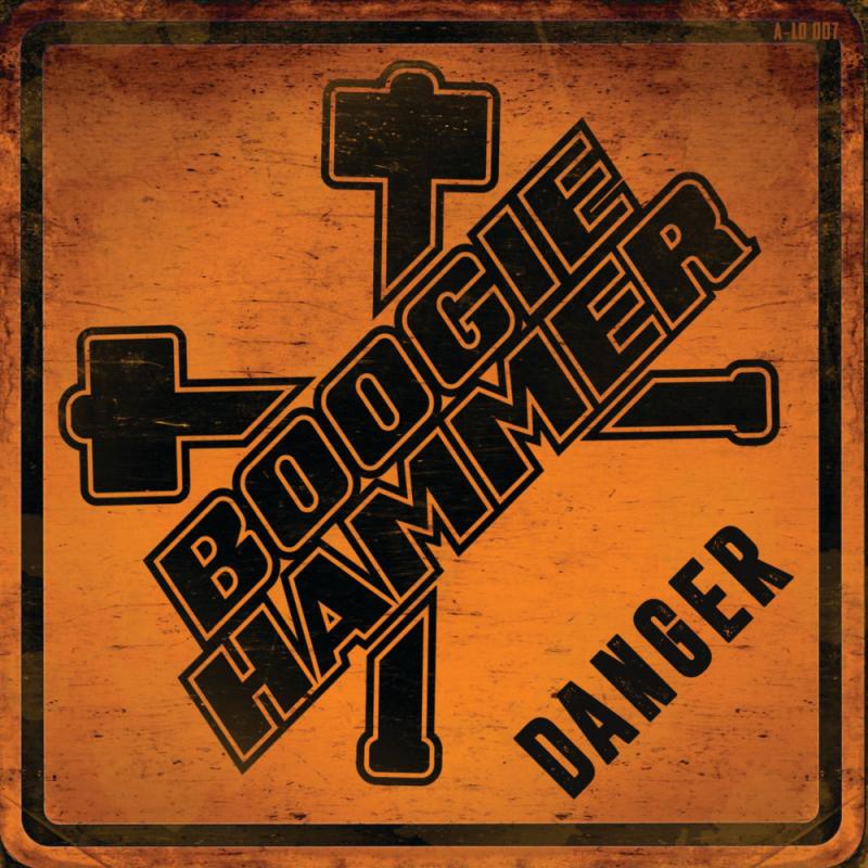 Boogie Hammer - Danger (7inch)