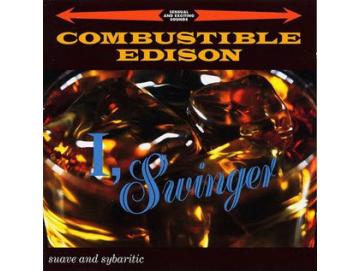 Combustible Edison - I, Swinger (LP)