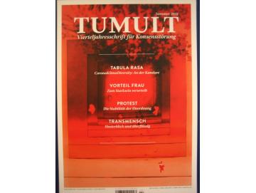 TUMULT - Vierteljahresschrift Für Konsensstörung (Sommer 2021) (Zeitschrift)