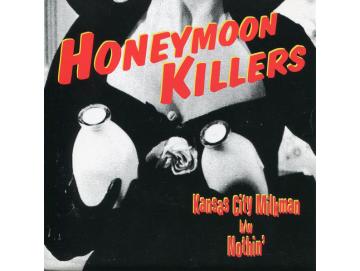 The Honeymoon Killers - Kansas City Milkman (7inch)
