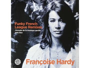 Françoise Hardy - J´Écoute De La Musique Saoûle / Juke Box