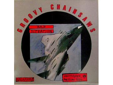 Groovy Chainsaws - Bad Situation (12inch)