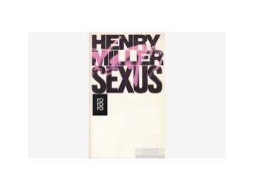 Henry Miller - Sexus (Buch)