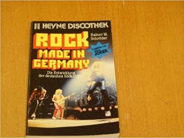 Rainer M. Schröder - Rock Made In Germany (German Edition) (Buch)