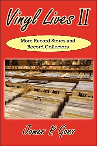 James P. Goss - Vinyl Lives II (Buch)