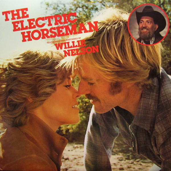 Willie Nelson / Dave Grusin - The Electric Horseman (OST) (LP)