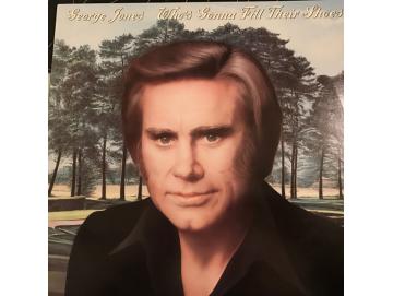 George Jones - Who´s Gonna Fill Their Shoes (LP)