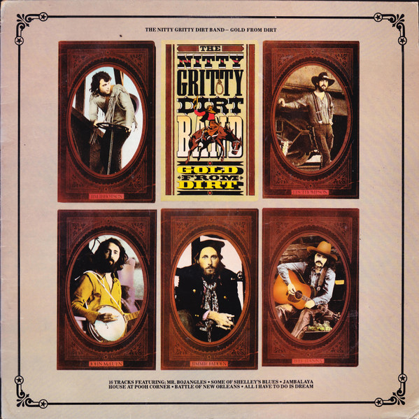 Nitty Gritty Dirt Band - Gold From Dirt (LP)